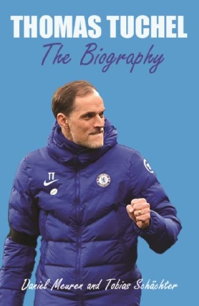 Thomas Tuchel: Rulebreaker