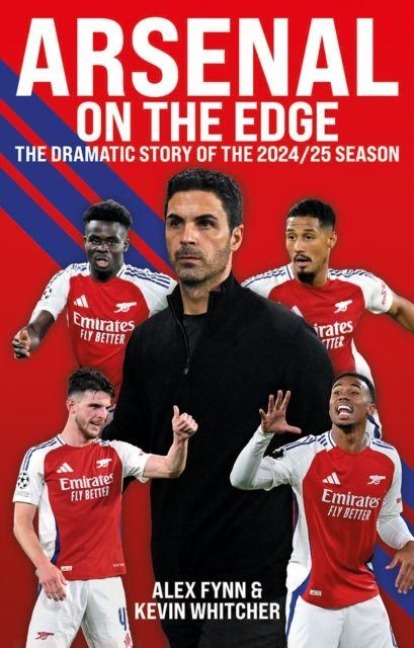 Arsenal: On the Edge: The dramatic story of the 2024/25 season