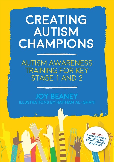 Creating Autism Champions: Autism Awareness Training for Key Stage 1 and 2