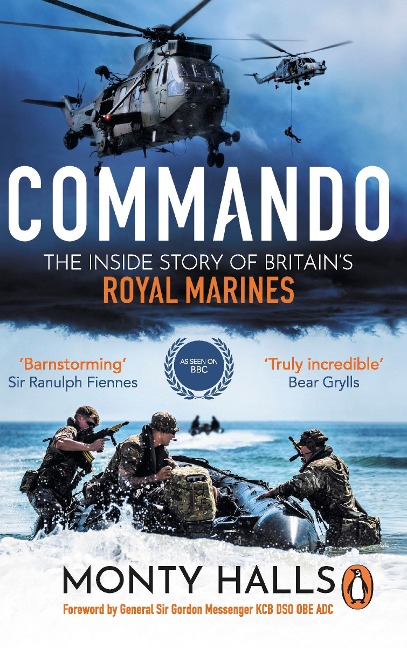 Commando: The Inside Story of Britain's Royal Marines