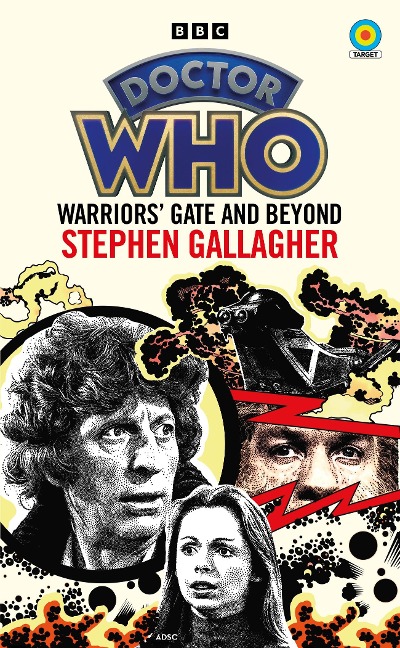 Doctor Who: Warriors' Gate and Beyond (Target Collection)