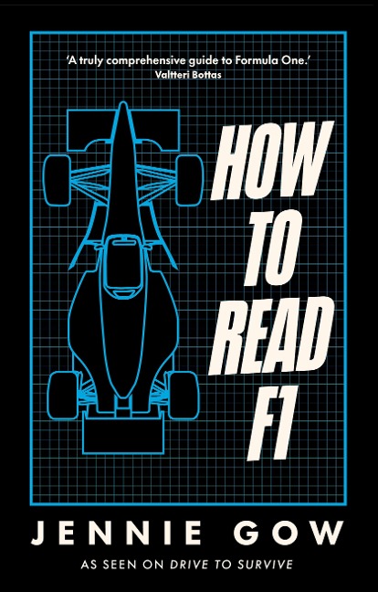 How to Read F1: Everything you need to know about racing in the fast lane