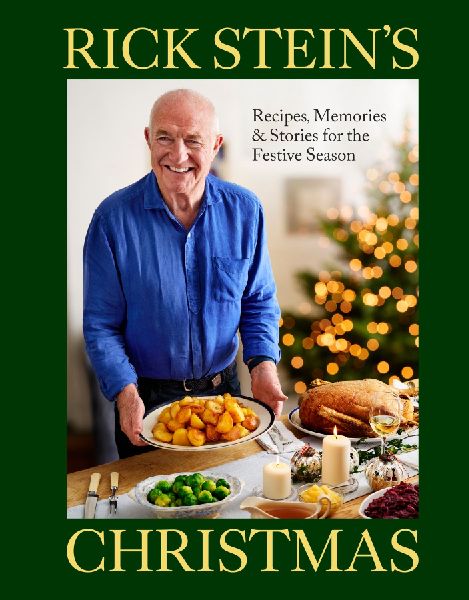 Rick Steins Christmas: Recipes, Memories & Stories for the Festive Season