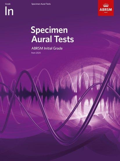 Specimen Aural Tests, Initial Grade: with audio