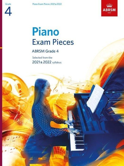 Piano Exam Pieces 2021 & 2022, ABRSM Grade 4: Selected from the 2021 & 2022 syllabus