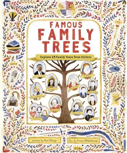 The Famous Family Trees