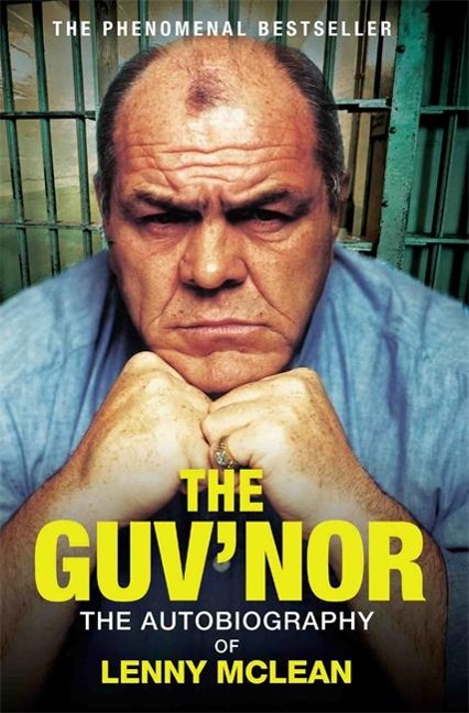 The Guvnor: The Autobiography of Lenny McLean
