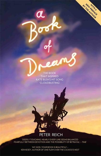 A Book of Dreams - The Book That Inspired Kate Bushs Hit Song Cloudbusting