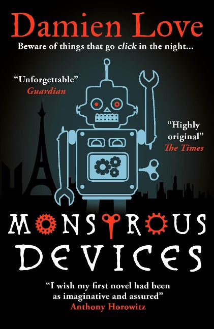 Monstrous Devices: THE TIMES CHILDRENS BOOK OF THE WEEK