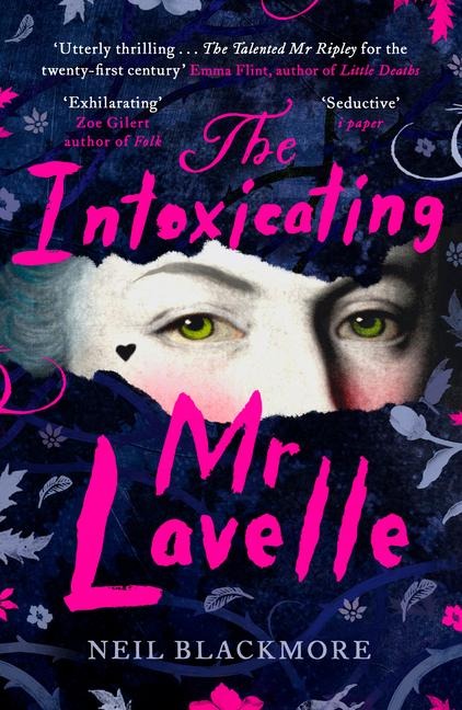 The Intoxicating Mr Lavelle: Shortlisted for the Polari Book Prize for LGBTQ+ Fiction