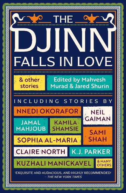 The Djinn Falls in Love and Other Stories