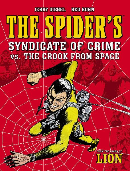 The Spiders Syndicate of Crime vs. The Crook From Space