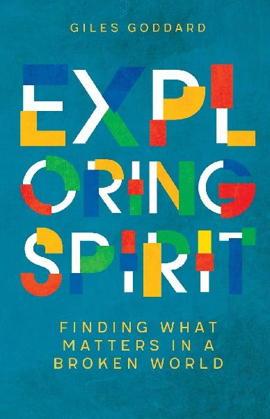 Exploring Spirit: Finding what matters in a broken world