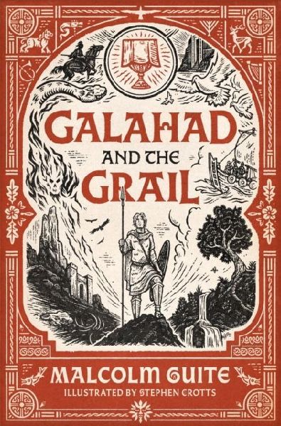 Galahad and the Grail: Merlin's Isle Volume 1