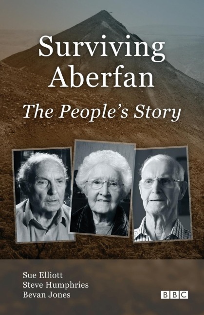 Surviving Aberfan: The Peoples Story