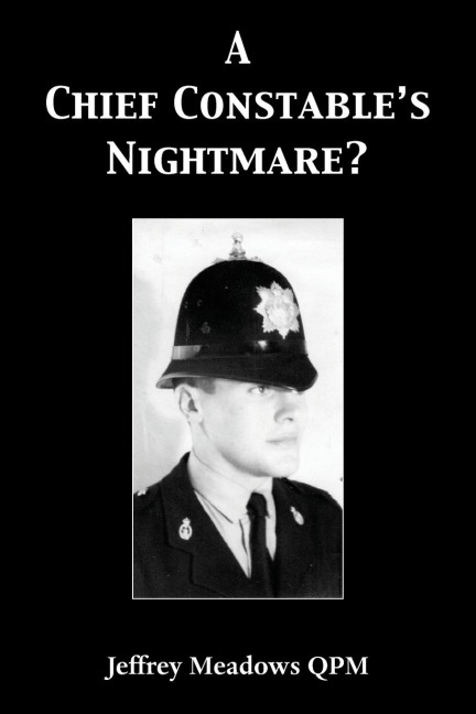 A Chief Constables Nightmare?