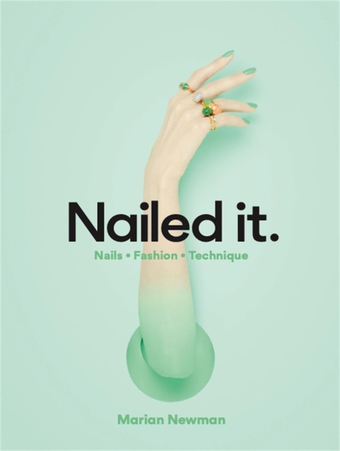 Nailed It.: Nails * Fashion * Technique