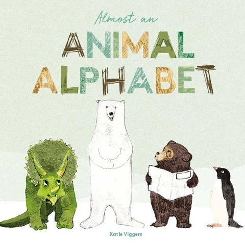 Almost an Animal Alphabet