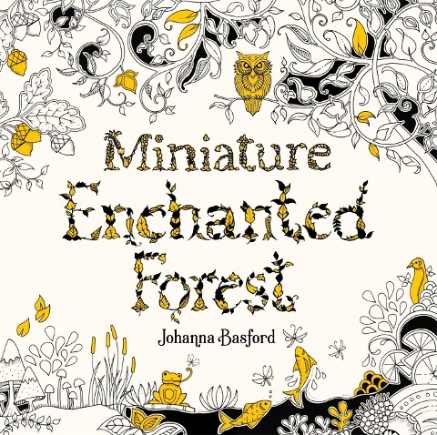Miniature Enchanted Forest: A Pocket-Sized Adventure Coloring Book