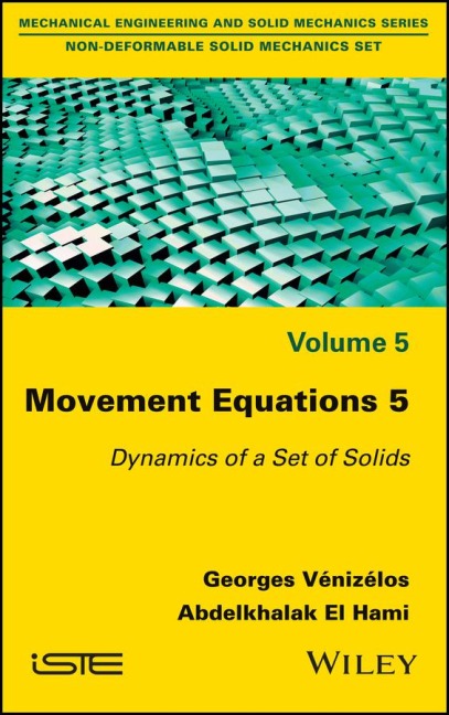 Movement Equations 5: Dynamics of a Set of Solids
