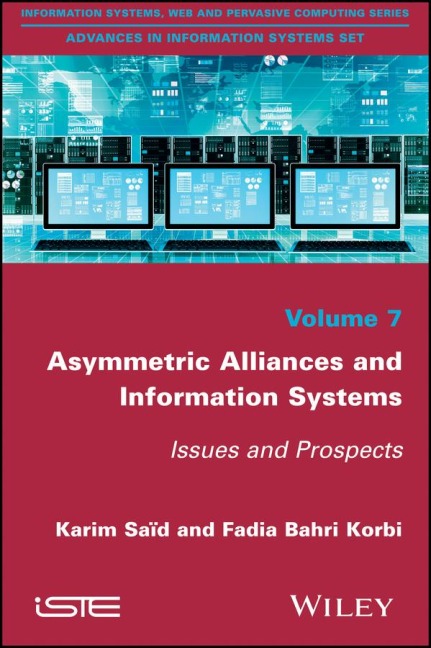 Asymmetric Alliances and Information Systems: Issues and Prospects