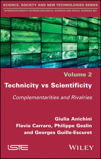 Technicity Vs Scientificity: Complementarities and Rivalries