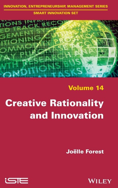 Creative Rationality and Innovation