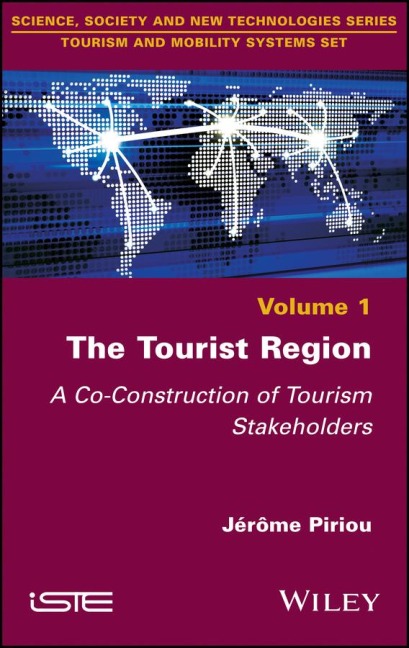 The Tourist Region: A Co-Construction of Tourism Stakeholders