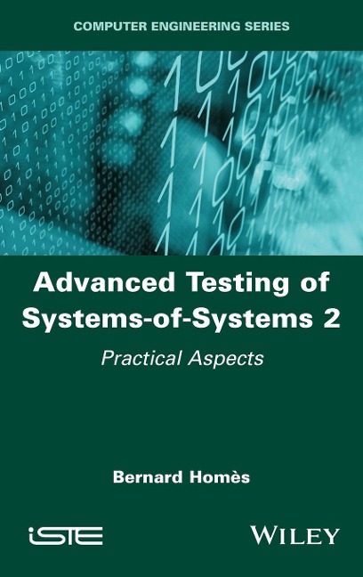 Advanced Testing of Systems-Of-Systems, Volume 2: Practical Aspects