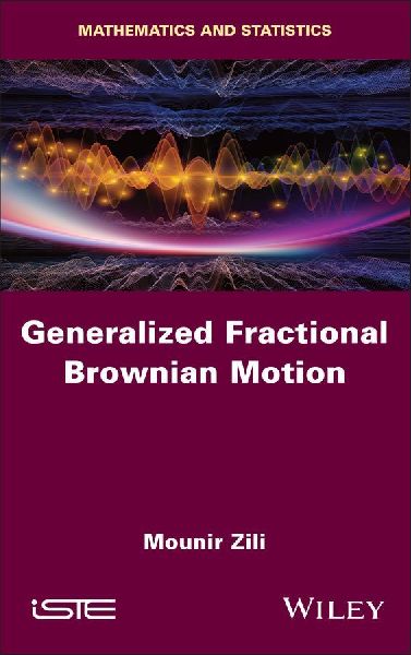 Generalized Fractional Brownian Motion