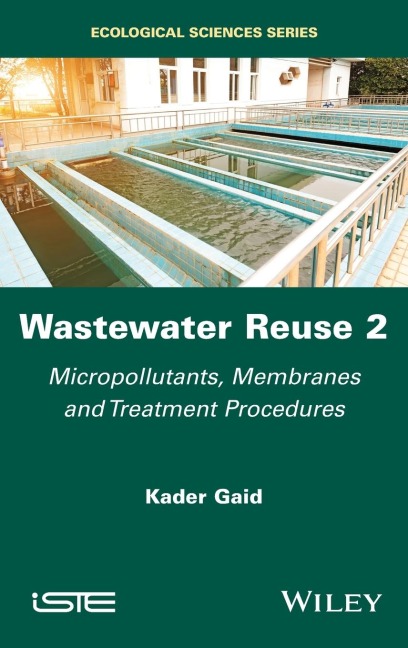 Wastewater Reuse, Volume 2