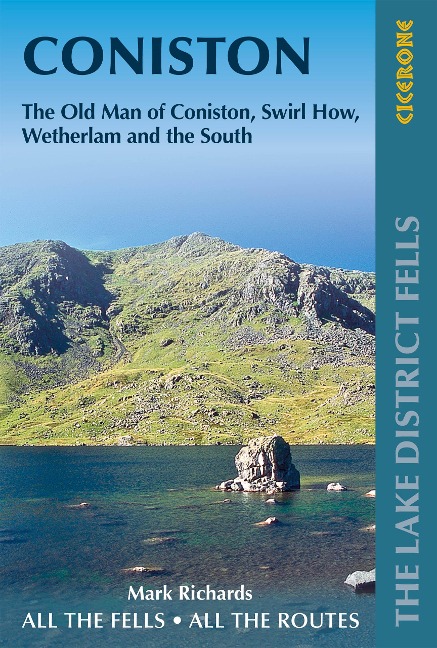 Walking the Lake District Fells - Coniston: The Old Man of Coniston, Swirl How, Wetherlam, Duddon valley and Eskdale