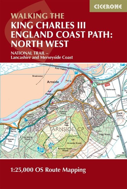 Walking the King Charles III England Coast Path: North West - Lancashire and Merseyside Map Booklet: 1:25,000 OS Route Map Booklet