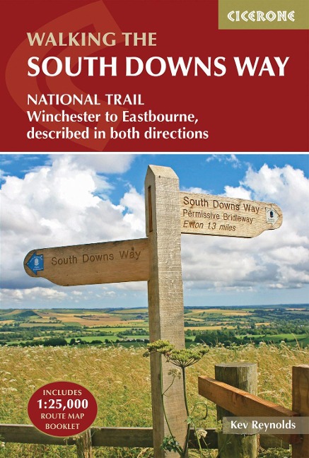 The South Downs Way: Winchester to Eastbourne, described in both directions