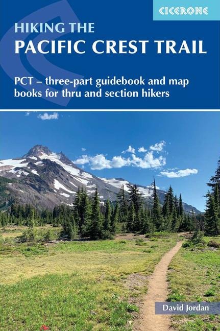 Hiking the Pacific Crest Trail: PCT - three-part guidebook and map books for thru and section hikers