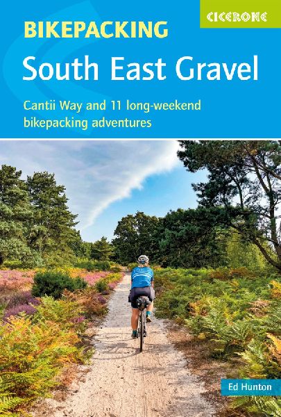 Bikepacking - South East Gravel: Cantii Way and 11 long-weekend bikepacking adventures