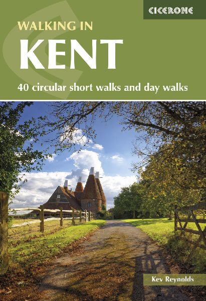 Walking in Kent: 40 circular short walks and day walks