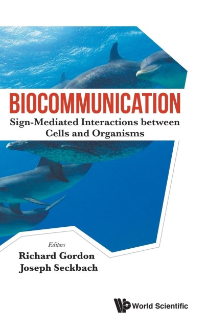 BIOCOMMUNICATION: SIGN-MEDIAT INTERACT BETWEEN CELL & ORGAN