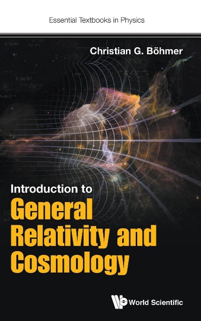 INTRODUCTION TO GENERAL RELATIVITY AND COSMOLOGY