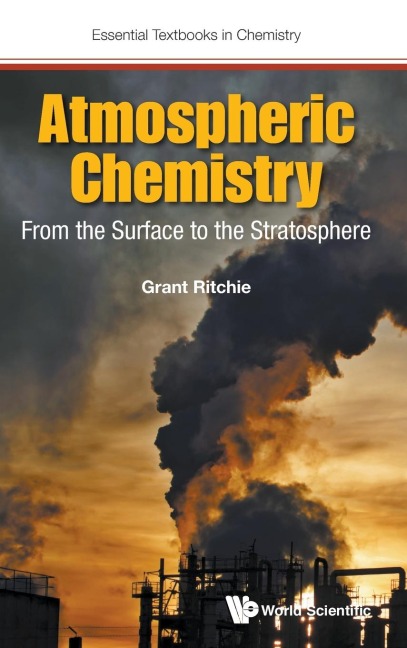 ATMOSPHERIC CHEMISTRY: FROM THE SURFACE TO THE STRATOSPHERE