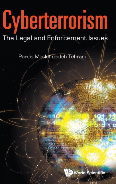 CYBERTERRORISM: THE LEGAL AND ENFORCEMENT ISSUES