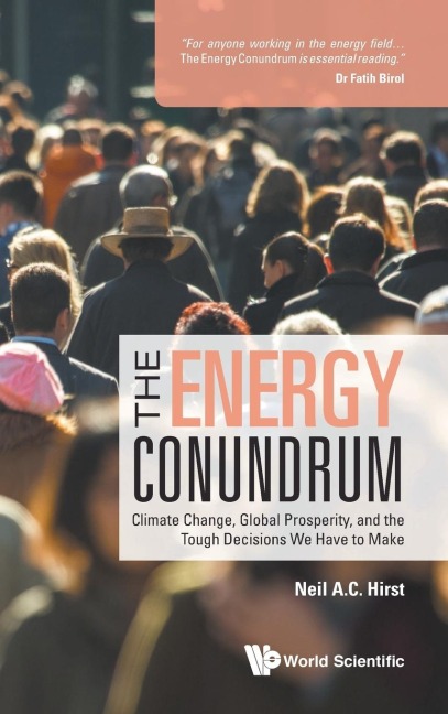 ENERGY CONUNDRUM, THE: THE: CLIMATE CHANGE