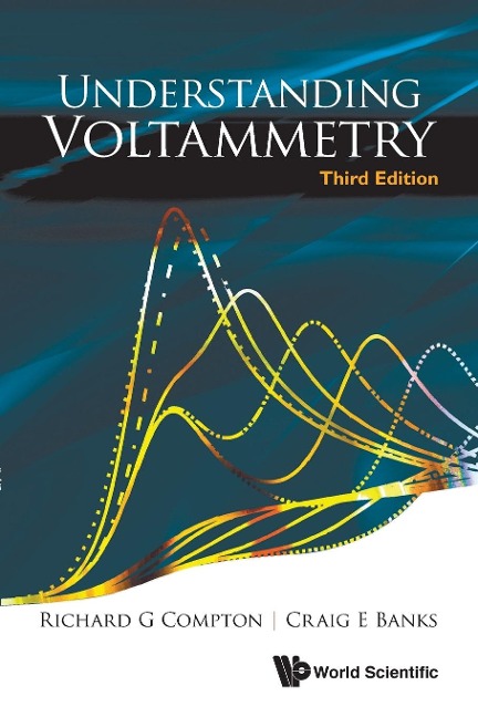 UNDERSTAND VOLTAMMETRY (3RD ED)