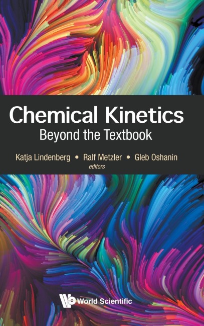 CHEMICAL KINETICS: BEYOND THE TEXTBOOK