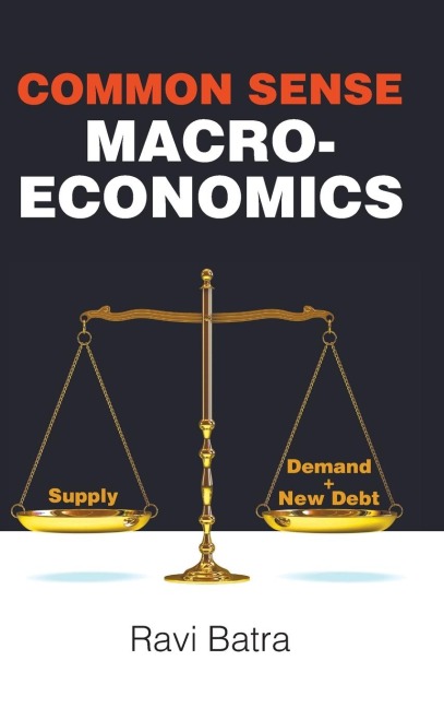 COMMON SENSE MACROECONOMICS