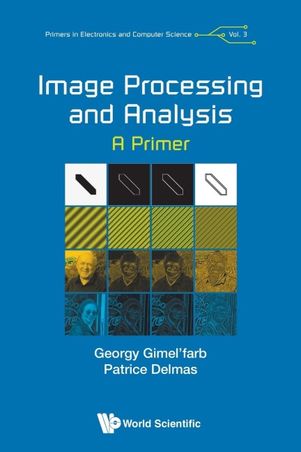 IMAGE PROCESSING AND ANALYSIS: A PRIMER