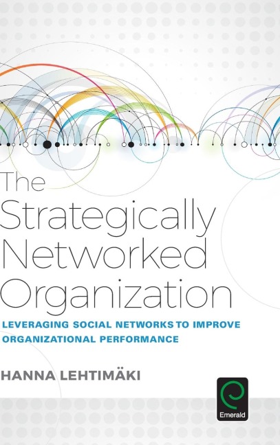 The Strategically Networked Organization