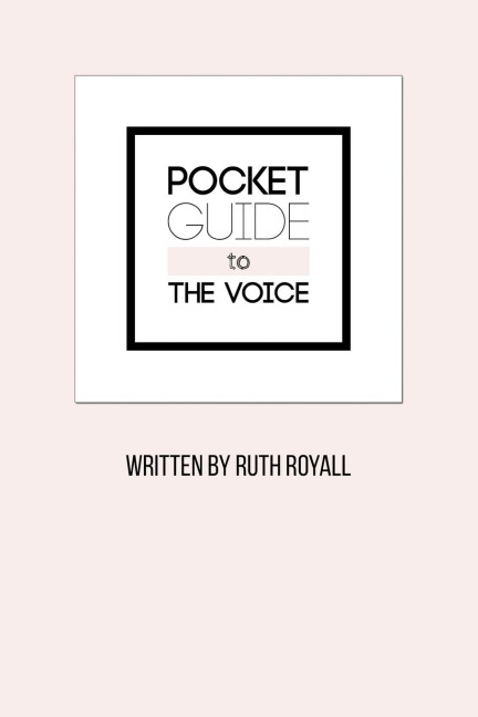 Pocket Guide to the Voice