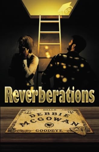 Reverberations A Hiding Behind The Couch Novel