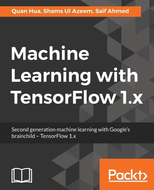 Machine Learning with TensorFlow